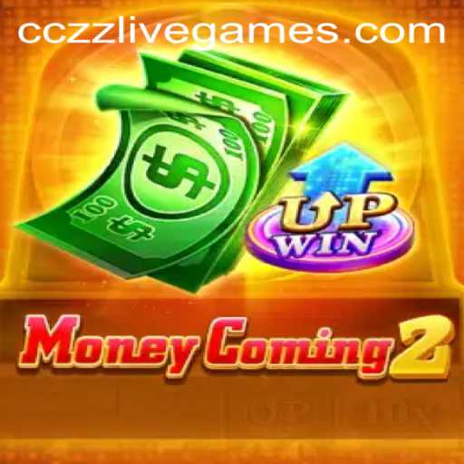 MoneyComing2: A Revolutionary Gaming Experience with cczz