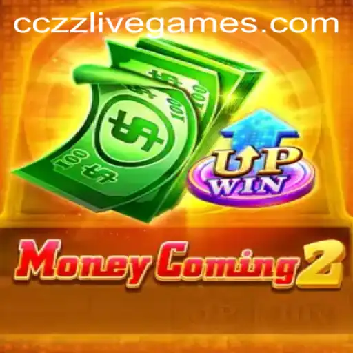 MoneyComing2: A Revolutionary Gaming Experience with cczz